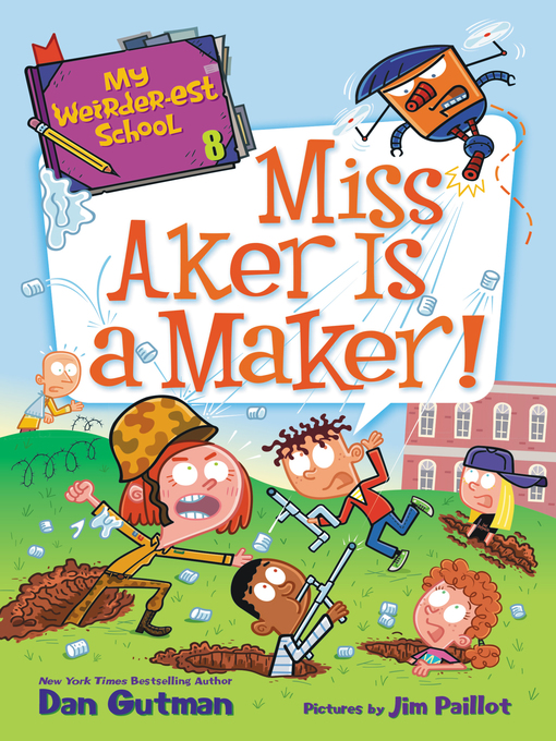 Title details for Miss Aker Is a Maker! by Dan Gutman - Wait list